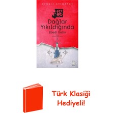 Ketebe Dağlar Yıkıldığında - Ebedi Gelin + Türk Klasiği Hediye