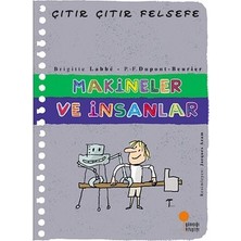 Die Grup Makineler ve Insanlar: Gelecek Için Düşünceler