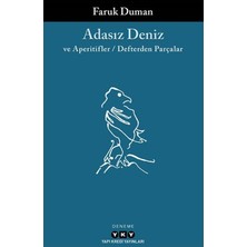 Die Grup Adasız Deniz ve Aperatifler - Yaratıcı Yazım Üzerine Denemeler