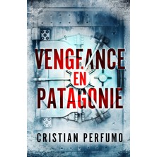 Step Kitap Vengeance En Patagonie - Laura Badía, Criminologue#3