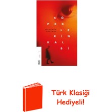 Ketebe Köpeklerin Kalbi + Türk Klasiği Hediye