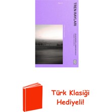 Ketebe Tren Rayları + Türk Klasiği Hediye