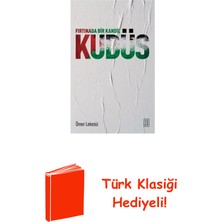 Ketebe Fırtınada Bir Kandil: Kudüs + Türk Klasiği Hediye