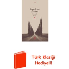Ketebe Topraktan Ayrılalı + Türk Klasiği Hediye