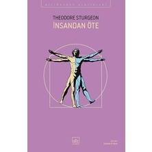 Die Grup Insandan Öte - Farklı Bir Roman