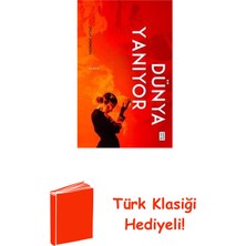 Ketebe Dünya Yanıyor + Türk Klasiği Hediye
