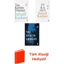 Ketebe Ismail Kadare 3 Kitap Seti + Türk Klasiği Hediye