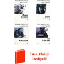 Ketebe Fyodor Mihayloviç Dostoyevski 4 Kitap Seti + Türk Klasiği Hediye