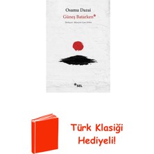 Sel Yayıncılık Güneş Batarken + Türk Klasiği Hediye