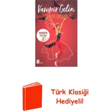 Mona Vampir Gelin - Paranormal Aşklar Serisi 3 + Türk Klasiği Hediye