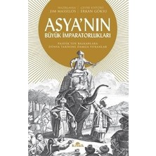 Die Grup Asya'nın Büyük Imparatorluklarının Tarihi ve Etkileri