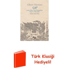 Sel Yayıncılık Çöl Ya Da Cübeyr Veli El-Mammi'nin Hayatı ve Ma... + Türk Klasiği Hediye