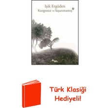 Sel Yayıncılık Kurgusuz ve Yaşanmamış + Türk Klasiği Hediye
