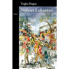 Die Grup Tuğba'nın Nefaset Lokantası Üzerine Yazdığı Kitap - 320 Sayfa