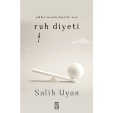 Die Grup Ruh Diyeti: Hayatlar Için Psikolojik Yaklaşımlar