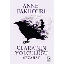 Die Grup Clara’nın Yolculuğu - Seyahat ve Keşif