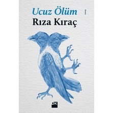 Die Grup Rıza Kıraç'ın Ucuz Ölüm Üzerine Yazdığı Ciltli Roman - Normal Boy, 300 Sayfa