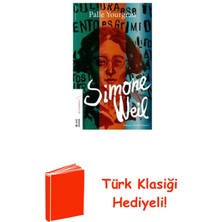 Ketebe Simone Weil + Türk Klasiği Hediye