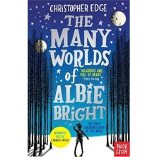 Nosy Crow The Many Worlds Of Albie Bright
