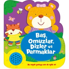 Eolo Baş, Omuzlar, Dizler ve Parmaklar