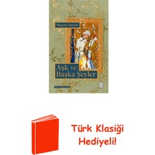 Ketebe Aşk ve Başka Şeyler + Türk Klasiği Hediye