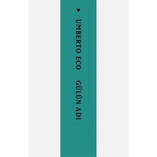 Die Grup Umberto Eco'nun Gülün Adı - Derin Bir Roman Deneyimi