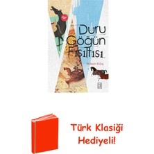 Ketebe Duru Göğün Fısıltısı + Türk Klasiği Hediye