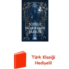 Martı Yayınları Sonsuz Yağmurların Şarkısı + Türk Klasiği Hediye