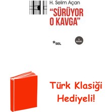 Sel Yayıncılık Sürüyor O Kavga + Türk Klasiği Hediye