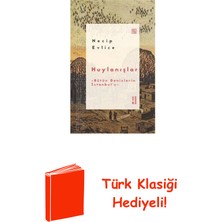 Ketebe Huylanışlar - Bütün Denizlerin Istanbul'u + Türk Klasiği Hediye