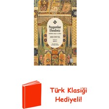 Ketebe Peygamber Efendimiz Sallallahu Aleyhi ve Sellem + Türk Klasiği Hediye