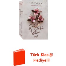 İndigo Kitap Silme Sendeki Izlerimi - Emanet Aşk 2 + Türk Klasiği Hediye