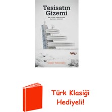 Ketebe Tesisatın Gizemi - Bir Altyapı Yöneticisinin Ba... + Türk Klasiği Hediye