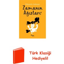 Sel Yayıncılık Zamanın Ağızları + Türk Klasiği Hediye