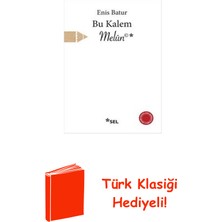 Sel Yayıncılık Bu Kalem Melun + Türk Klasiği Hediye