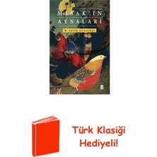 Ketebe Misak'ın Aynaları + Türk Klasiği Hediye