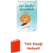 İndigo Kitap Bir Inattır Yaşamak + Türk Klasiği Hediye