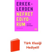Mundi Erkeklerden Nefret Ediyorum + Türk Klasiği Hediye