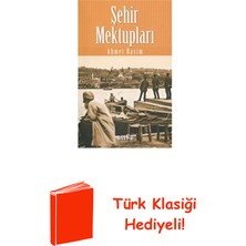 Şehir Mektupları + Türk Klasiği Hediye