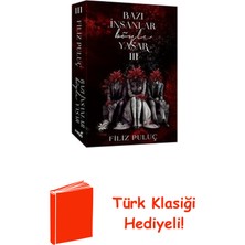 İndigo Kitap Bazı Insanlar Böyle Yaşar 3 + Türk Klasiği Hediye