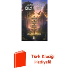 Mona Kehanetteki Çocuk: Suzan Orto + Türk Klasiği Hediye