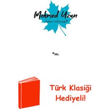 Sel Yayıncılık Ruhun Gökkuşağı + Türk Klasiği Hediye