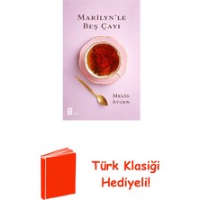 Mona Marilyn'le Beş Çayı + Türk Klasiği Hediye