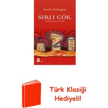 Mona Sırlı Gök-Bir Göbeklitepe Hikayesi + Türk Klasiği Hediye