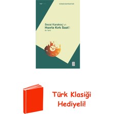 Ketebe Sezai Karakoç'un Hızırla Kırk Saat'i-Bir Tahlil + Türk Klasiği Hediye