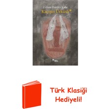 Sel Yayıncılık Kaçışın Ürküsü + Türk Klasiği Hediye