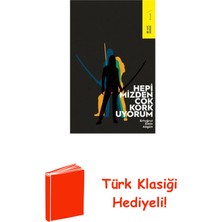 Ketebe Hepimizden Çok Korkuyorum + Türk Klasiği Hediye