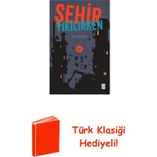 Ketebe Şehir Yıkılırken + Türk Klasiği Hediye