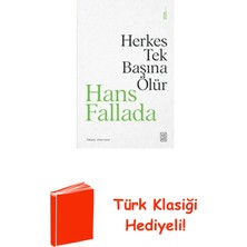 Ketebe Herkes Tek Başına Ölür + Türk Klasiği Hediye