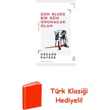 Ketebe Son Blues Bir Gün Okunacak Olan - Seçme Şiirler + Türk Klasiği Hediye